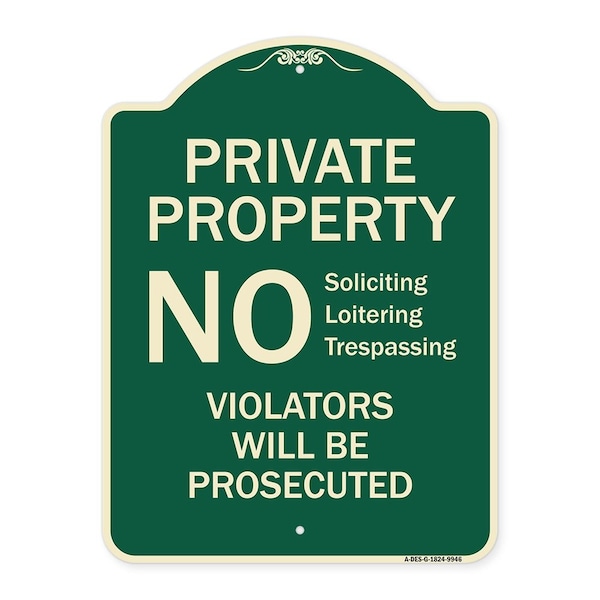Designer Series-No Soliciting Loitering Trespassing. Violators Will Be Prosecu, 24" H, G-1824-9946